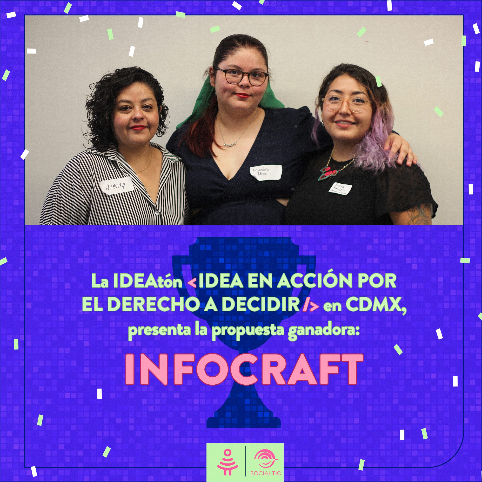 Diana Nayeli Rodríguez Aparicio, Miriam Amaro Sanchez y Alejandra Meza Alvarado integrantes de Women in Gamex